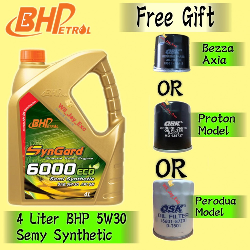 BHP 4 LITER 5W30 SEMY SYNTHETIC (SYNGARD 6000 ECO) FREE GIFT OIL FILTER BHP 4 LITER 5W30 SEMY SYNTHETIC (SYNGARD 6000 ECO) FREE GIFT OIL FILTER