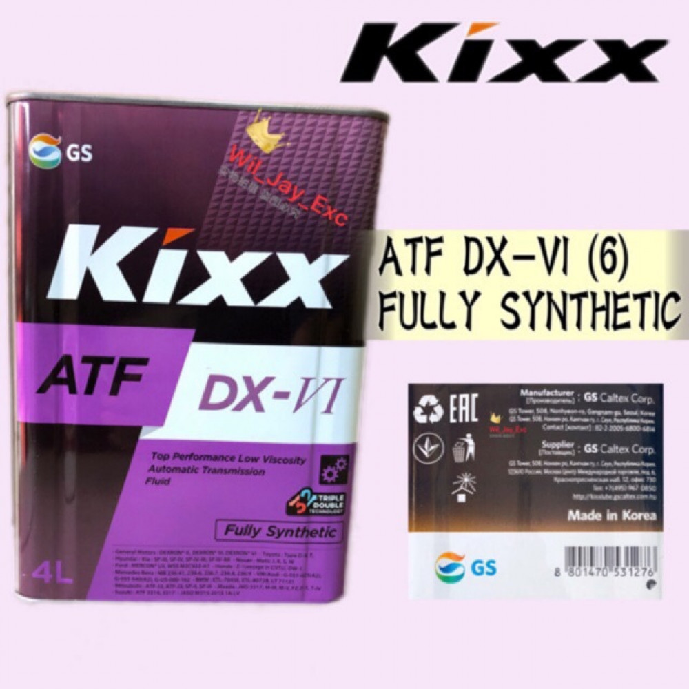 4 LITER KIXX ATF DX-VI FULLY SYNTHETIC (AUTO TRANMISSION FLUID)DEXRON VI