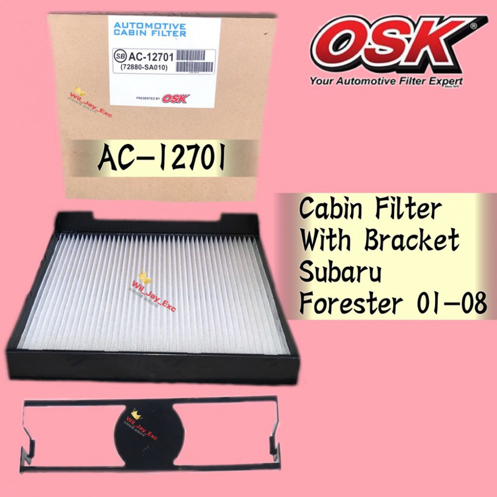 OSK CABIN FILTER AC-12701 WITH BRACKET SUBARU FORESTER 2001-2008 AIRCOND FILTER
