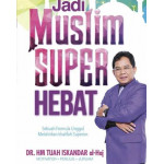 jadi muslim super hebat 