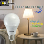 FFL Led A60 Eco Bulb 10W E27 Day Light/Cool White/Warm White#FF Lighting#E27 Bulb#A60 Led Bulb#Led Bulb#Mentol#电灯泡