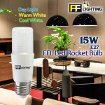 FFL Led Rocket Bulb 15W E27 Day Light/Cool White/Warm White#FF Lighting#E27 Bulb#Stick Bulb#Mentol#电灯泡