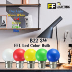 FFL Led Colour Bulb 3W B22 Day Light/Warm White/Red/Yellow/Green/Blue#FF Lighting#B22 Bulb#Led Bulb#Color Bulb#Mentol#电灯泡