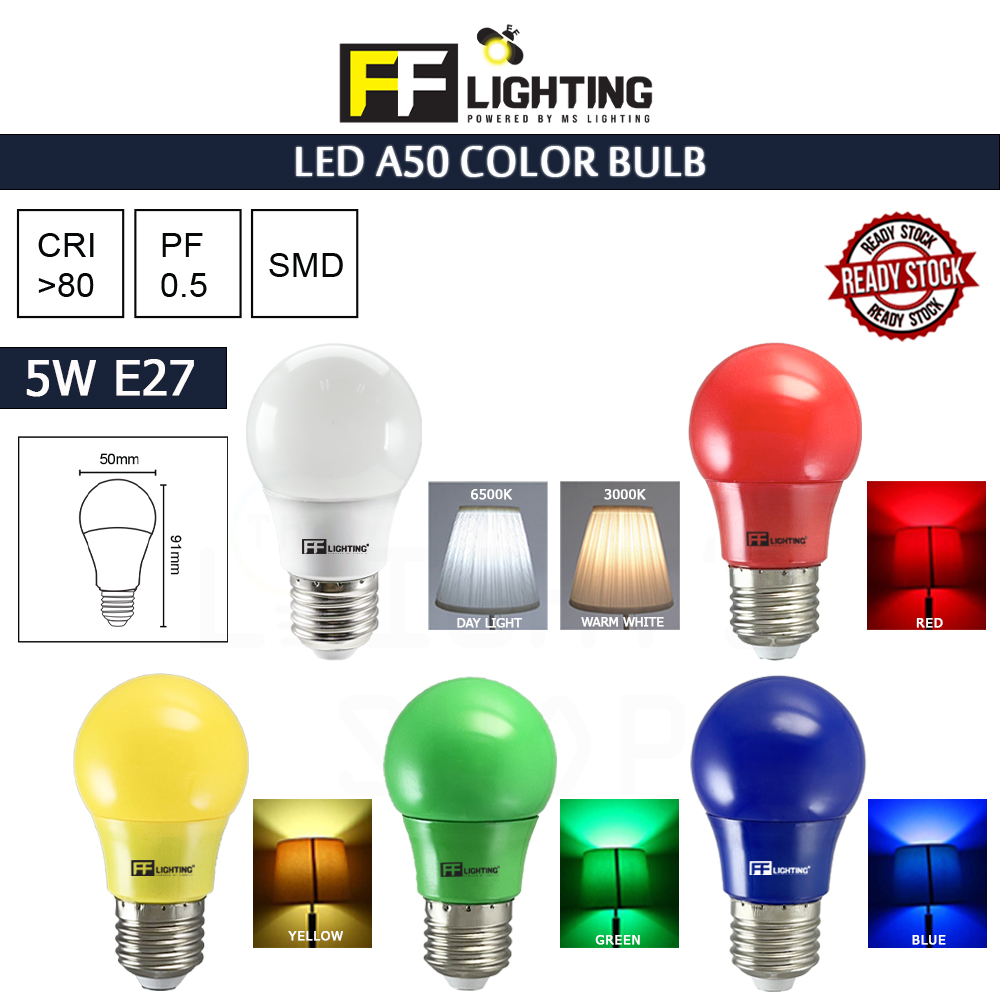 FFL Led Colour Bulb 5W E27 Day Light/Warm White/Red/Yellow/Green/Blue#FF Lighting#E27 Bulb#Led Bulb#Color Bulb#Mentol#电灯泡