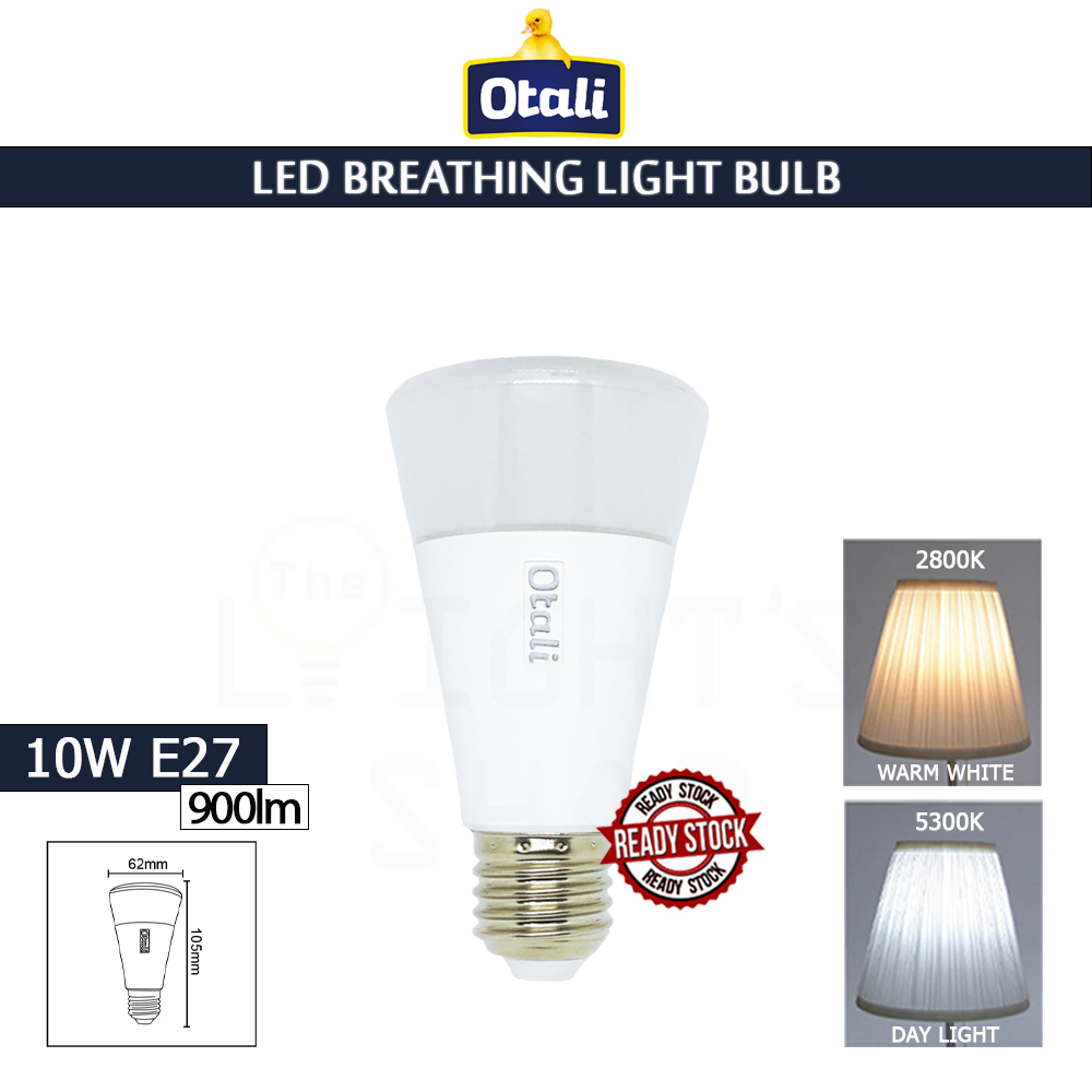 Otali Led Breathing Light Bulb 10W E27 Day Light/Warm White#Led Bulb#E27 Bulb#Mentol Lampu#电灯泡