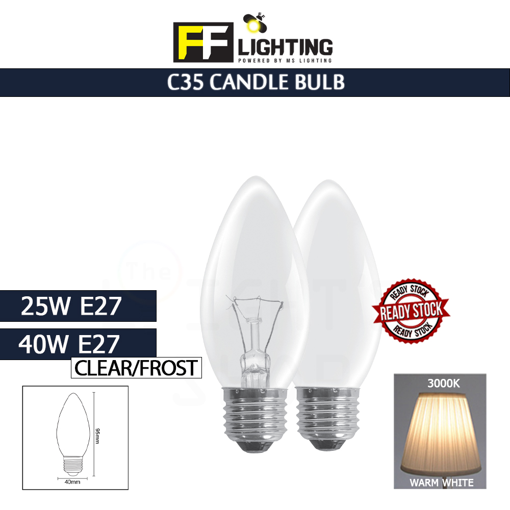 FFL Candle Bulb C35 25W/40W E27 Clear/Frost Warm White#FF Lighting#E14 Bulb#Incandescent Bulb#C35 Bulb#Mentol#电灯泡 FFL Candle Bulb C35 25W/40W E27 Clear/Frost Warm White#FF Lighting#E14 Bulb#Incandescent Bulb#C35 Bulb#Mentol#电灯泡