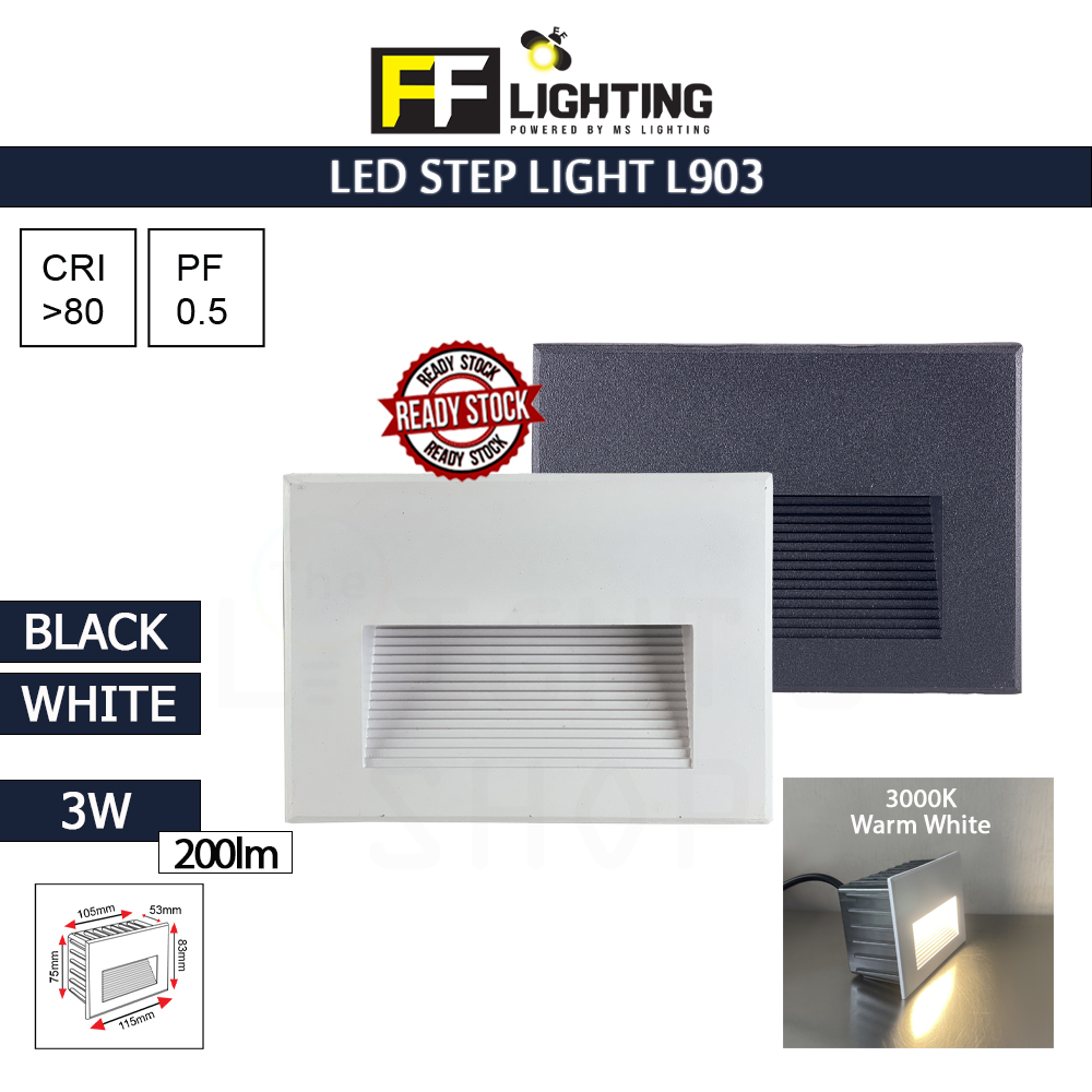 FFL Led Step Light L903 3W Black/White Warm White#FF Lighting#Wall Recessed#Indoor Stairs Lamp#Ground Footlight#Lampu#梯灯