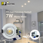 FFL Led Polonium Eyeball 7W Warm White#FF Lighting#Spotlight#Downlight#Ceiling Light#Lampu Siling#Led Eyeball#灯