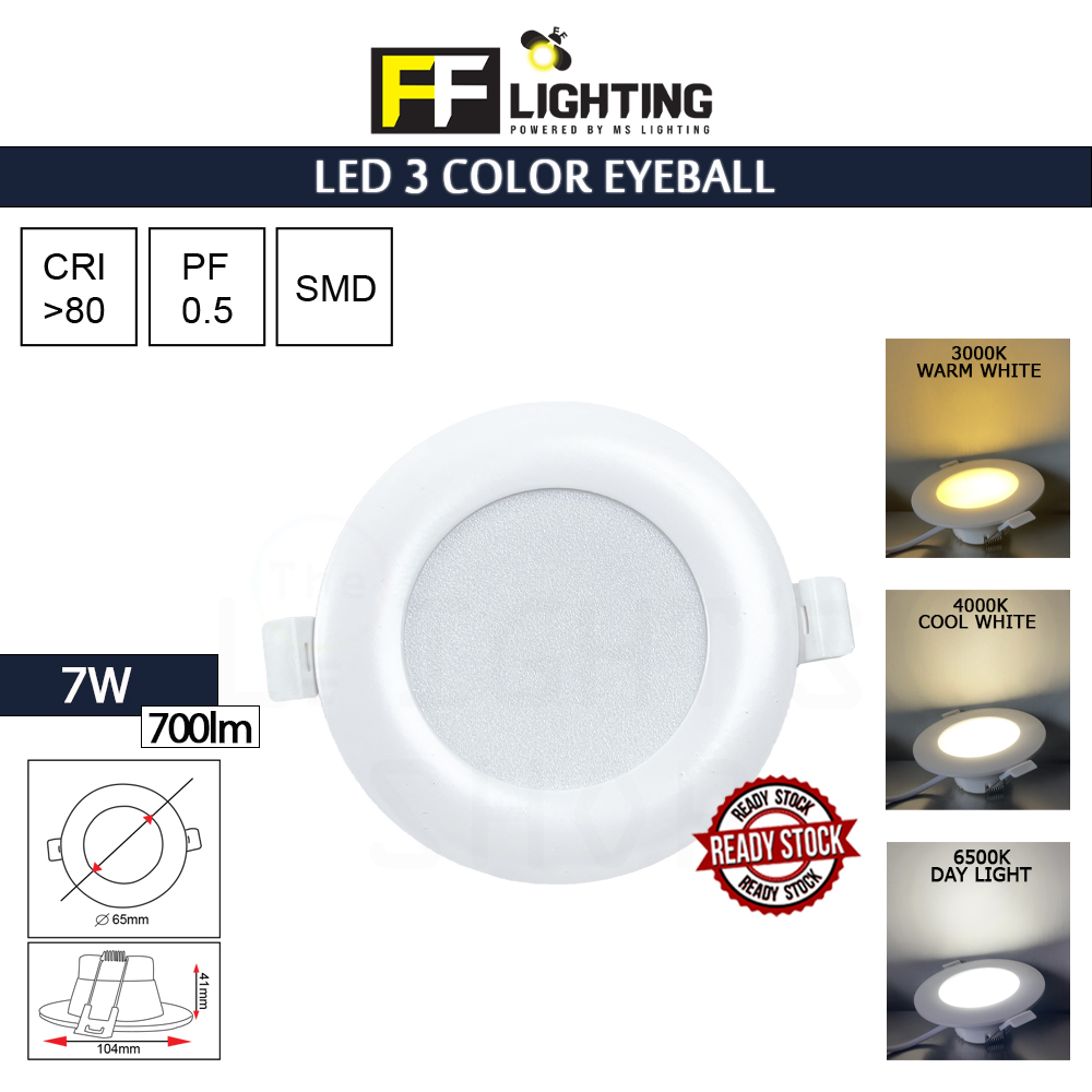FFL Led 3 Color Eyeball 7W Day Light/Cool White/Warm White#FF Lighting#Spotlight#Downlight#Ceiling Light#Lampu Siling#灯
