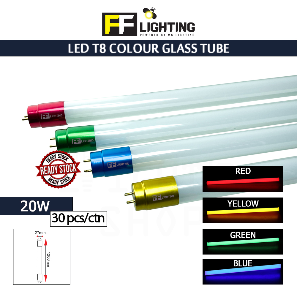 FFL Led T8 Colour Glass Tube 20W Red/Yellow/Blue/Green x 30pcs#FF Lighting#T8 Tube#Lampu Hiasan#Plaster Ceiling Light#灯