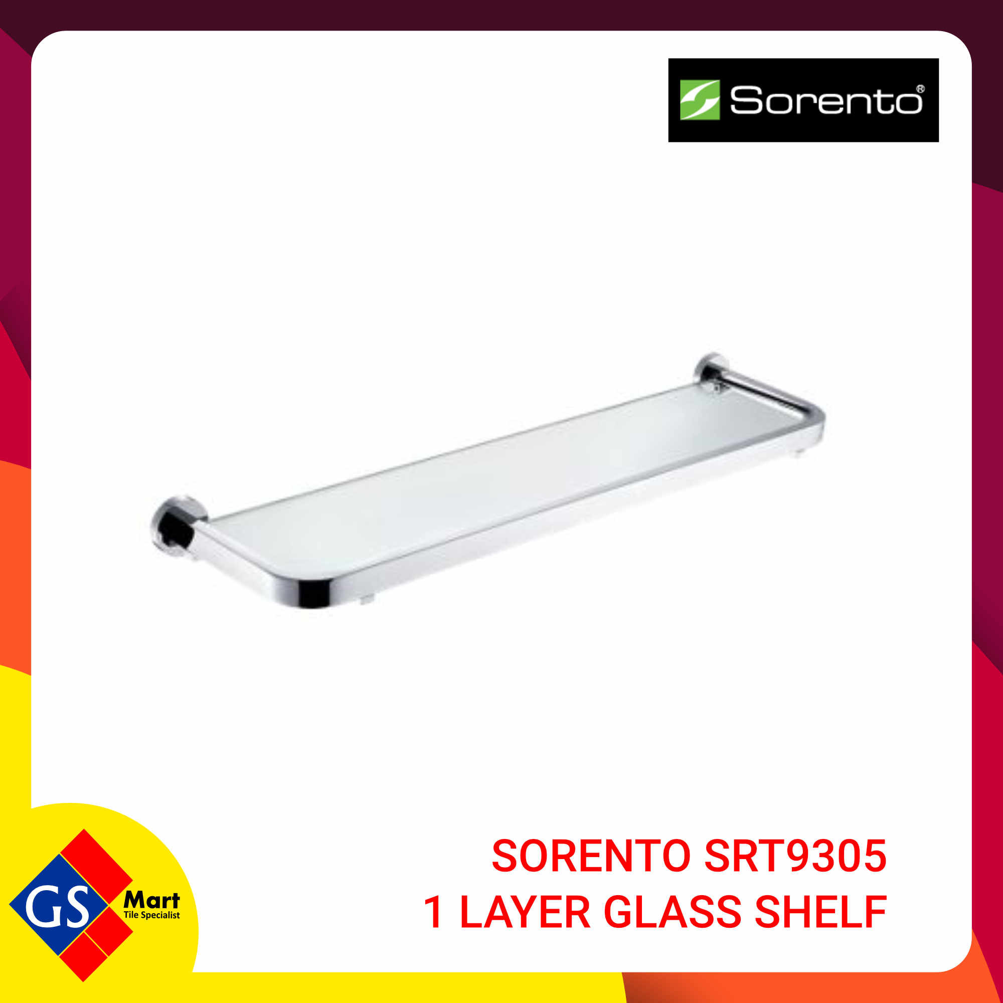 SORENTO SRT9305 1 LAYER GLASS SHELF