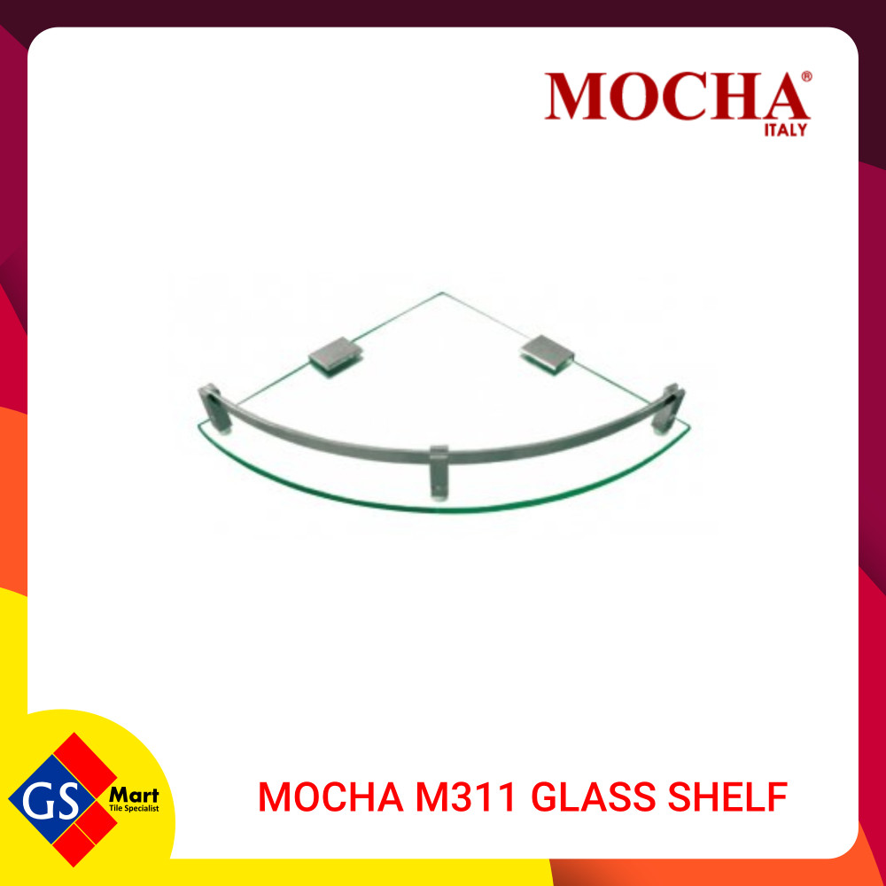 MOCHA M311 GLASS SHELF MOCHA M311 GLASS SHELF
