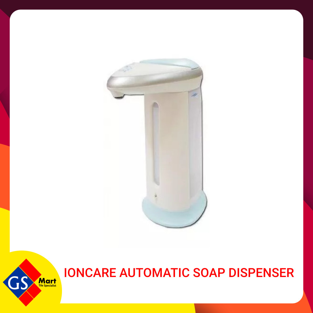 IONCARE AUTOMATIC SOAP DISPENSER IONCARE AUTOMATIC SOAP DISPENSER