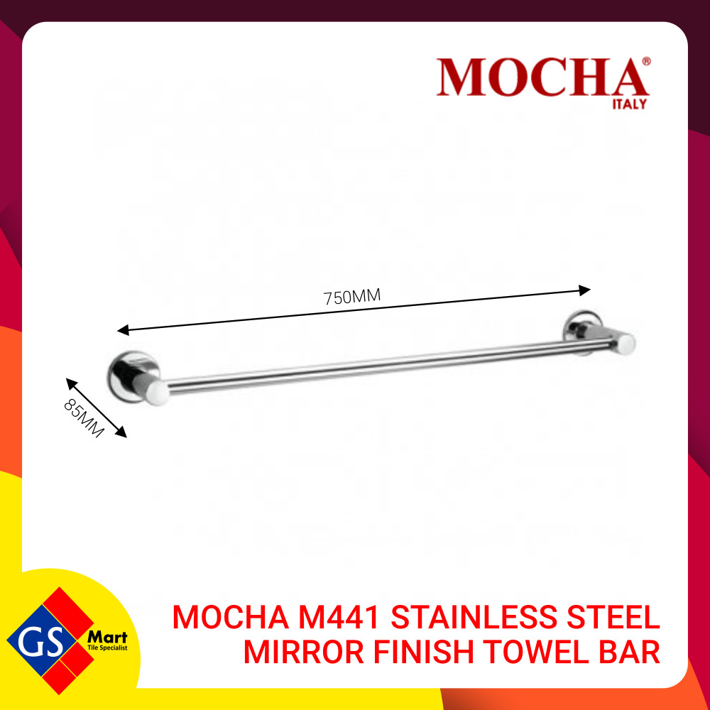 MOCHA M441 STAINLESS STEEL MIRROR FINISH TOWEL BAR MOCHA M441 STAINLESS STEEL MIRROR FINISH TOWEL BAR