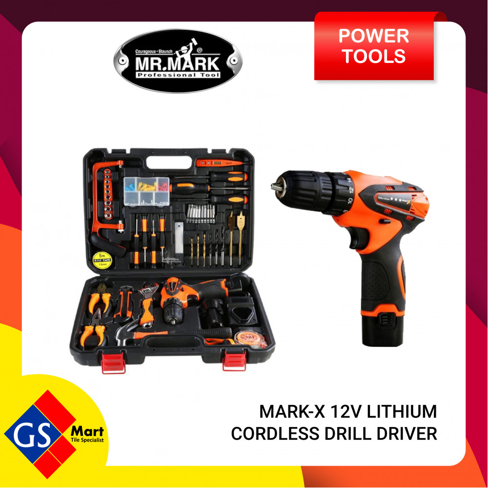MARK X 12V LITHIUM CORDLESS DRILL DRIVER MARK X 12V LITHIUM CORDLESS DRILL DRIVER