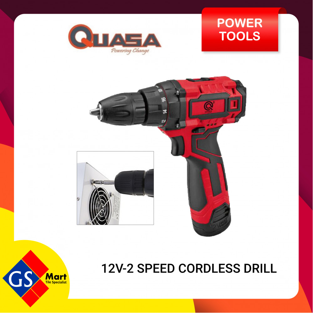QUASA 12V 2 SPEED CORDLESS DRILL QUASA 12V 2 SPEED CORDLESS DRILL