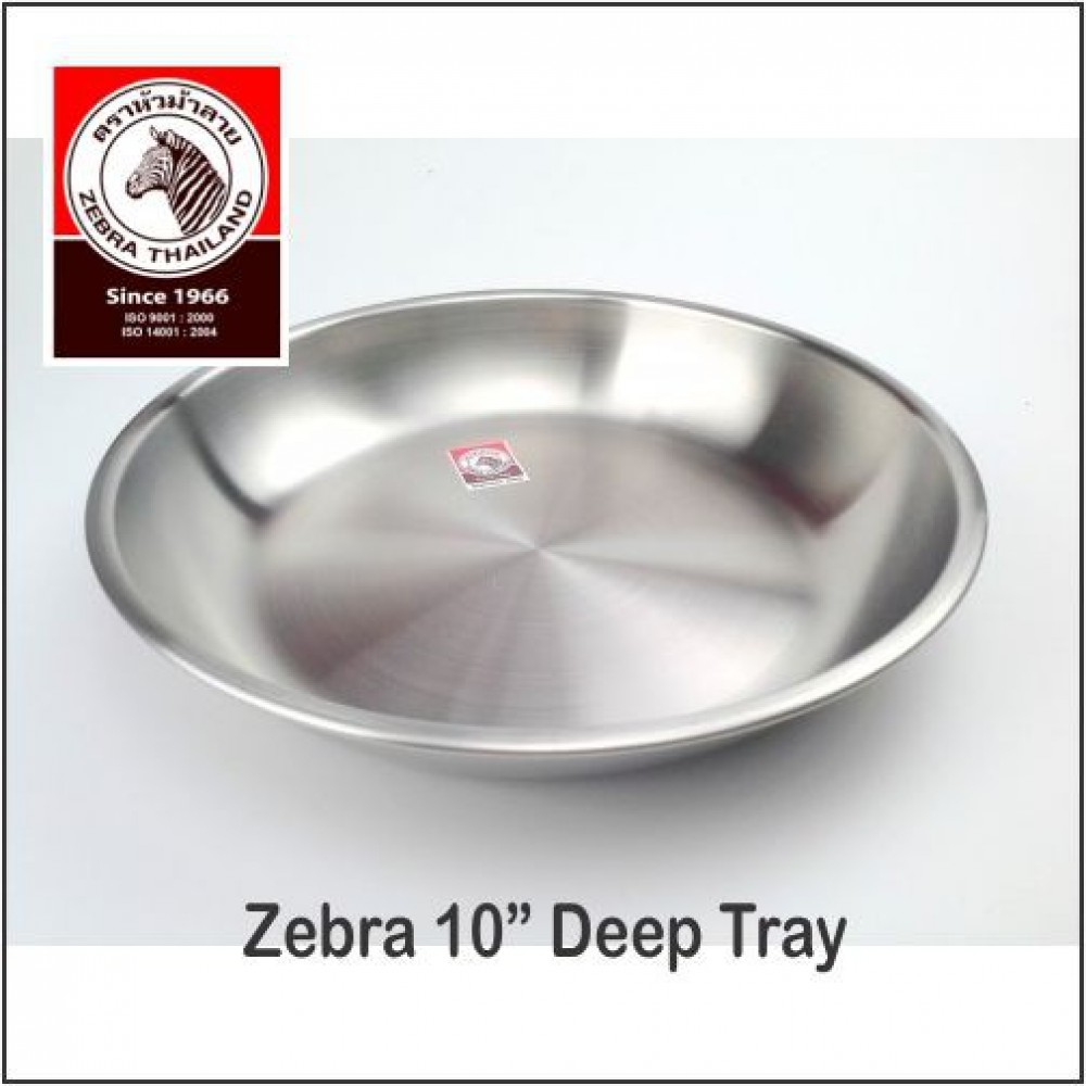 (100% Original) Zebra Stainless Steel 10" Deep Tray (100% Original) Zebra Stainless Steel 10" Deep Tray