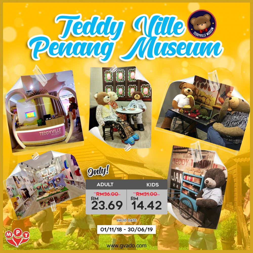 Teddy Ville Penang Museum Teddy Ville Penang Museum