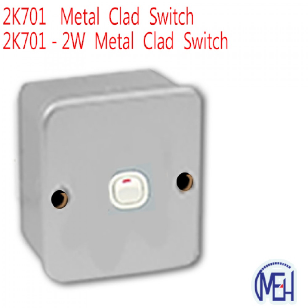 2K701  Metal Clad Switch 