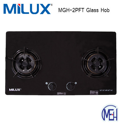 Milux MGH- 2PFT GLASS HOB Milux MGH- 2PFT GLASS HOB