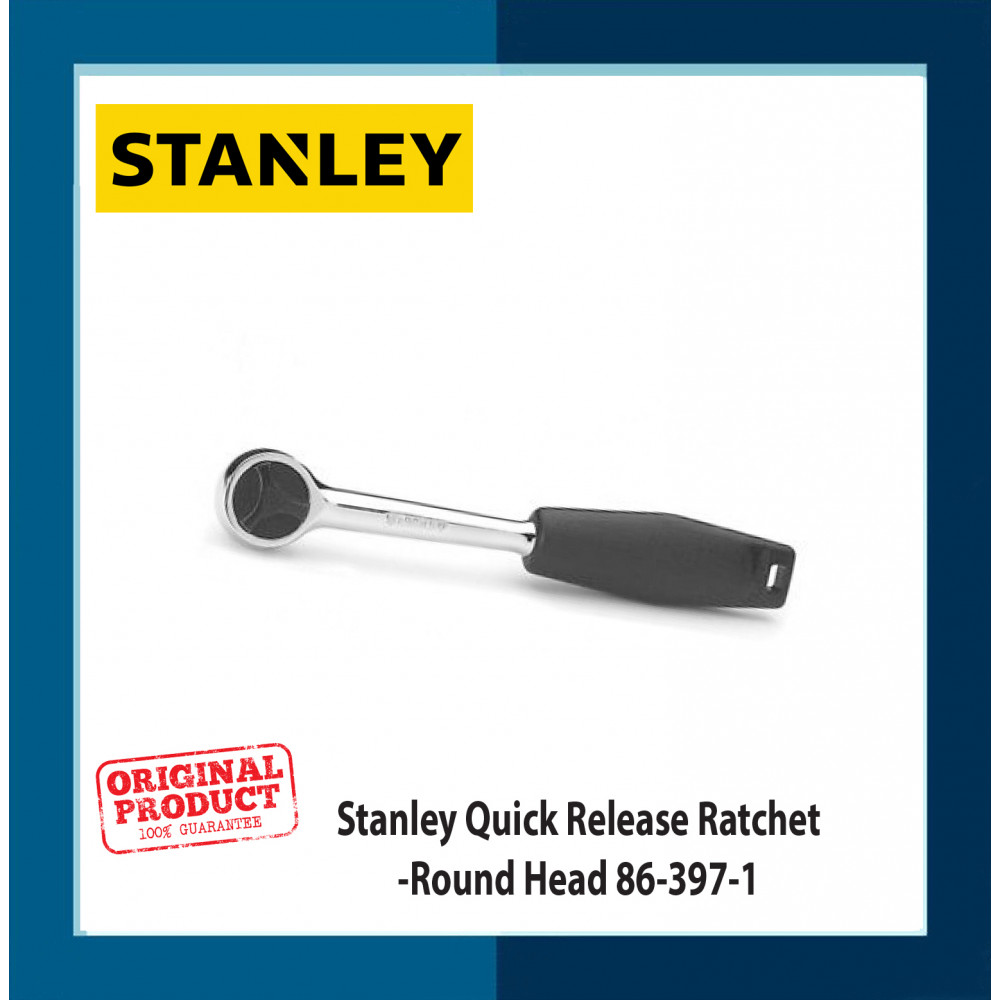 Stanley Quick Release Ratchet-Round Head 86-397-1 Stanley Quick Release Ratchet-Round Head 86-397-1