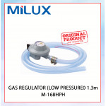 MILUX GAS REGULATOR (LOW PRESSURE0) 1.3m M-168HPH #GAS PAIP KEPALA#低压气体调节器