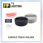 FFL Surface Track Holder Black/White#FF Lighting#Track Light Holder#Surface Hold#Track Light Fitting#Track Rail Fitting