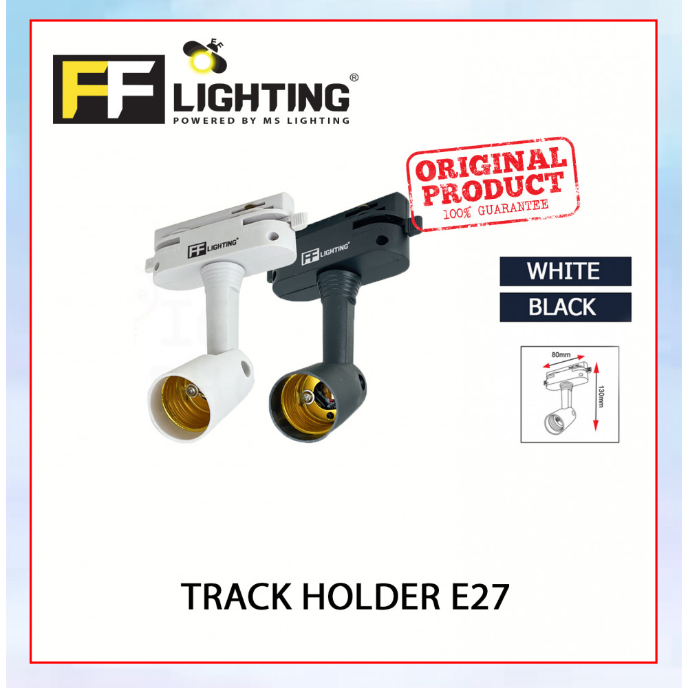 FFL Track E27 Holder Black/White#FF Lighting#Track Light Holder#E27 Base#Track Light Fitting#Track Rail Fitting