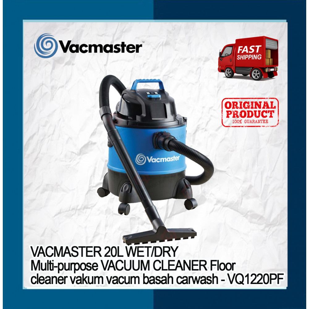 VACMASTER 20L WET/DRY Multi-purpose VACUUM CLEANER Floor cleaner vakum vacum basah carwash - VQ1220PF VACMASTER 20L WET/DRY Multi-purpose VACUUM CLEANER Floor cleaner vakum vacum basah carwash - VQ1220PF