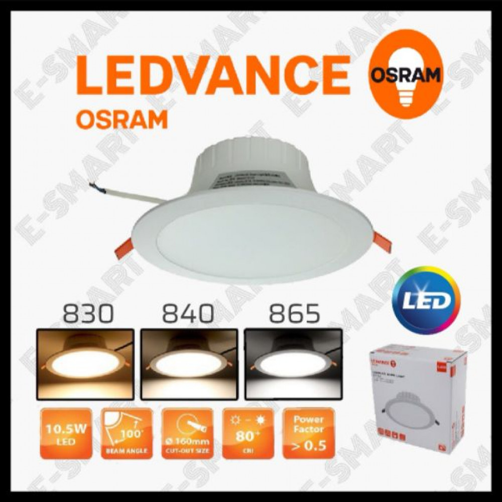 OSRAM LED DOWNLIGHT 10.5W 6” 830 840 865 LEDVALUE DOWNLIGHT OSRAM LED DOWNLIGHT 10.5W 6” 830 840 865 LEDVALUE DOWNLIGHT